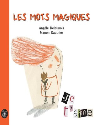 cover image of Les mots magiques